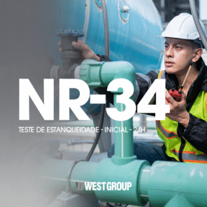 NR-34 - TESTE DE ESTANQUEIDADE - INICIAL - 24H