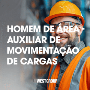 HOMEM DE ÁREA / AUXILIAR DE MOVIMENTAÇÃO DE CARGAS - SEMIPRESENCIAL