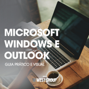 GUIA PRÁTICO E VISUAL – MICROSOFT WINDOWS E OUTLOOK