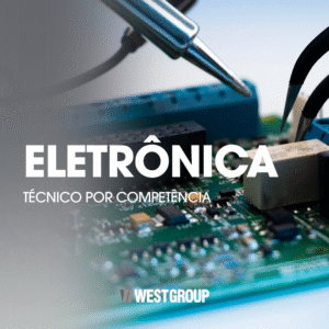 ELETRÔNICA - TÉCNICO POR COMPETÊNCIA