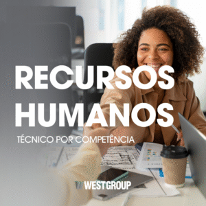 RECURSOS HUMANOS - TÉCNICO POR COMPETÊNCIA