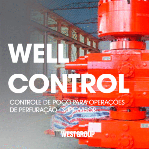 WELL CONTROL – Controle de Poço para Operações de Perfuração – Supervisor